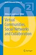 Télécharger le livre :  Virtual Communities, Social Networks and Collaboration