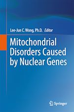 Télécharger le livre :  Mitochondrial Disorders Caused by Nuclear Genes