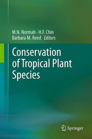 Téléchargez le livre :  Conservation of Tropical Plant Species