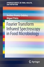 Télécharger le livre :  Fourier Transform Infrared Spectroscopy in Food Microbiology
