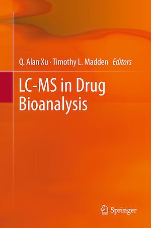 Téléchargez le livre :  LC-MS in Drug Bioanalysis