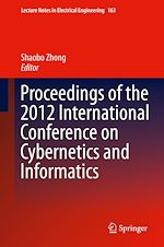 Télécharger le livre :  Proceedings of the 2012 International Conference on Cybernetics and Informatics