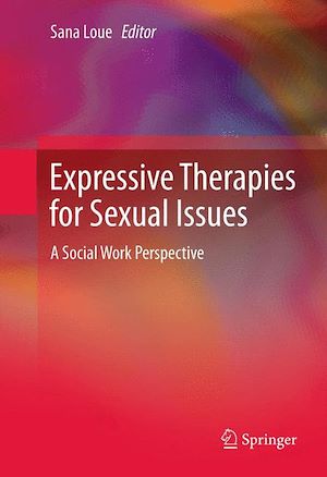 Download the eBook: Expressive Therapies for Sexual Issues
