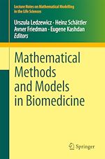 Télécharger le livre :  Mathematical Methods and Models in Biomedicine