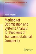 Download this eBook Methods of Optimization and Systems Analysis for Problems of Transcomputational Complexity