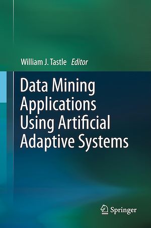 Téléchargez le livre :  Data Mining Applications Using Artificial Adaptive Systems