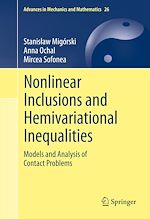 Télécharger le livre :  Nonlinear Inclusions and Hemivariational Inequalities