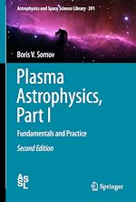 Télécharger le livre :  Plasma Astrophysics, Part I