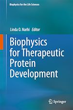 Télécharger le livre :  Biophysics for Therapeutic Protein Development