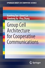 Télécharger le livre :  Group Cell Architecture for Cooperative Communications