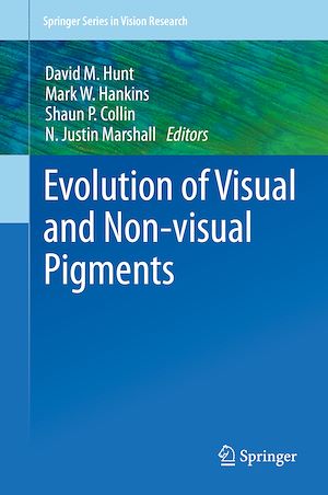 Download the eBook: Evolution of Visual and Non-visual Pigments