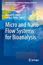 Télécharger le livre :  Micro and Nano Flow Systems for Bioanalysis