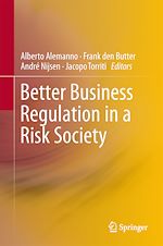 Télécharger le livre :  Better Business Regulation in a Risk Society