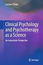 Télécharger le livre :  Clinical Psychology and Psychotherapy as a Science