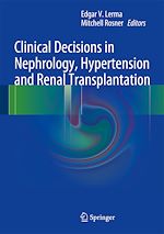 Télécharger le livre :  Clinical Decisions in Nephrology, Hypertension and Kidney Transplantation