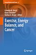 Télécharger le livre :  Exercise, Energy Balance, and Cancer