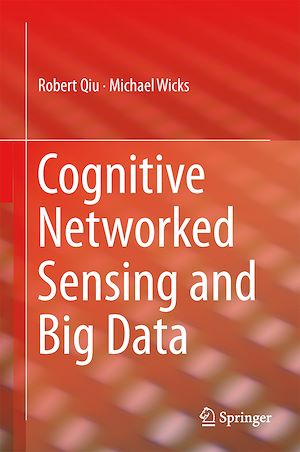 Téléchargez le livre :  Cognitive Networked Sensing and Big Data