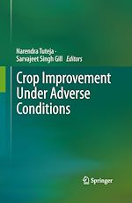 Télécharger le livre :  Crop Improvement Under Adverse Conditions