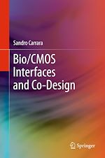 Télécharger le livre :  Bio/CMOS Interfaces and Co-Design