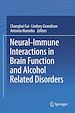 Télécharger le livre :  Neural-Immune Interactions in Brain Function and Alcohol Related Disorders