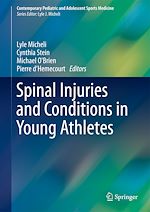 Télécharger le livre :  Spinal Injuries and Conditions in Young Athletes