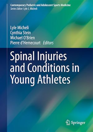 Téléchargez le livre :  Spinal Injuries and Conditions in Young Athletes