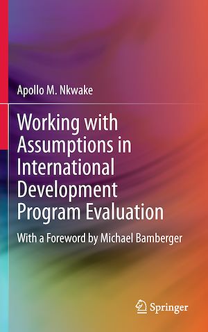 Download the eBook: Working with Assumptions in International Development Program Evaluation