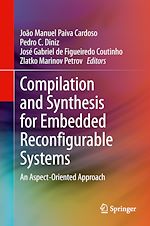 Télécharger le livre :  Compilation and Synthesis for Embedded Reconfigurable Systems