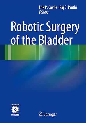 Téléchargez le livre :  Robotic Surgery of the Bladder