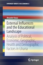 Télécharger le livre :  External Influences and the Educational Landscape