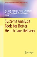 Download this eBook Systems Analysis Tools for Better Health Care Delivery