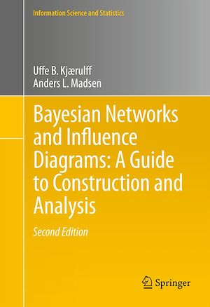 Download the eBook: Bayesian Networks and Influence Diagrams: A Guide to Construction and Analysis