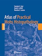 Télécharger le livre :  Atlas of Practical Mohs Histopathology