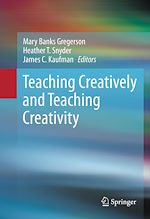 Télécharger le livre :  Teaching Creatively and Teaching Creativity