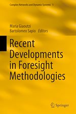 Télécharger le livre :  Recent Developments in Foresight Methodologies