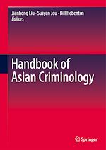 Télécharger le livre :  Handbook of Asian Criminology