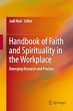 Télécharger le livre :  Handbook of Faith and Spirituality in the Workplace