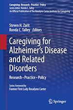 Télécharger le livre :  Caregiving for Alzheimer's Disease and Related Disorders