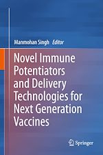 Télécharger le livre :  Novel Immune Potentiators and Delivery Technologies for Next Generation Vaccines