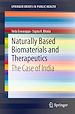 Télécharger le livre :  Naturally Based Biomaterials and Therapeutics