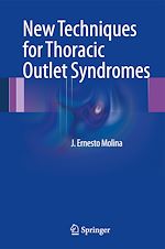 Télécharger le livre :  New Techniques for Thoracic Outlet Syndromes