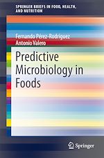 Télécharger le livre :  Predictive Microbiology in Foods