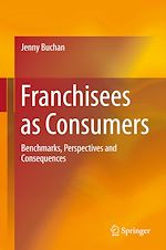 Télécharger le livre :  Franchisees as Consumers