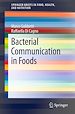 Télécharger le livre :  Bacterial Communication in Foods