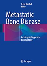 Télécharger le livre :  Metastatic Bone Disease