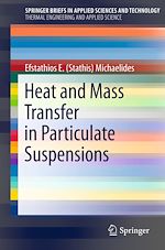 Download this eBook Heat and Mass Transfer in Particulate Suspensions