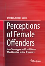 Télécharger le livre :  Perceptions of Female Offenders