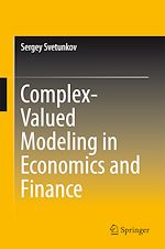 Télécharger le livre :  Complex-Valued Modeling in Economics and Finance