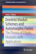 Télécharger le livre :  Drinfeld Moduli Schemes and Automorphic Forms