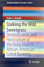 Télécharger le livre :  Stalking the Wild Sweetgrass